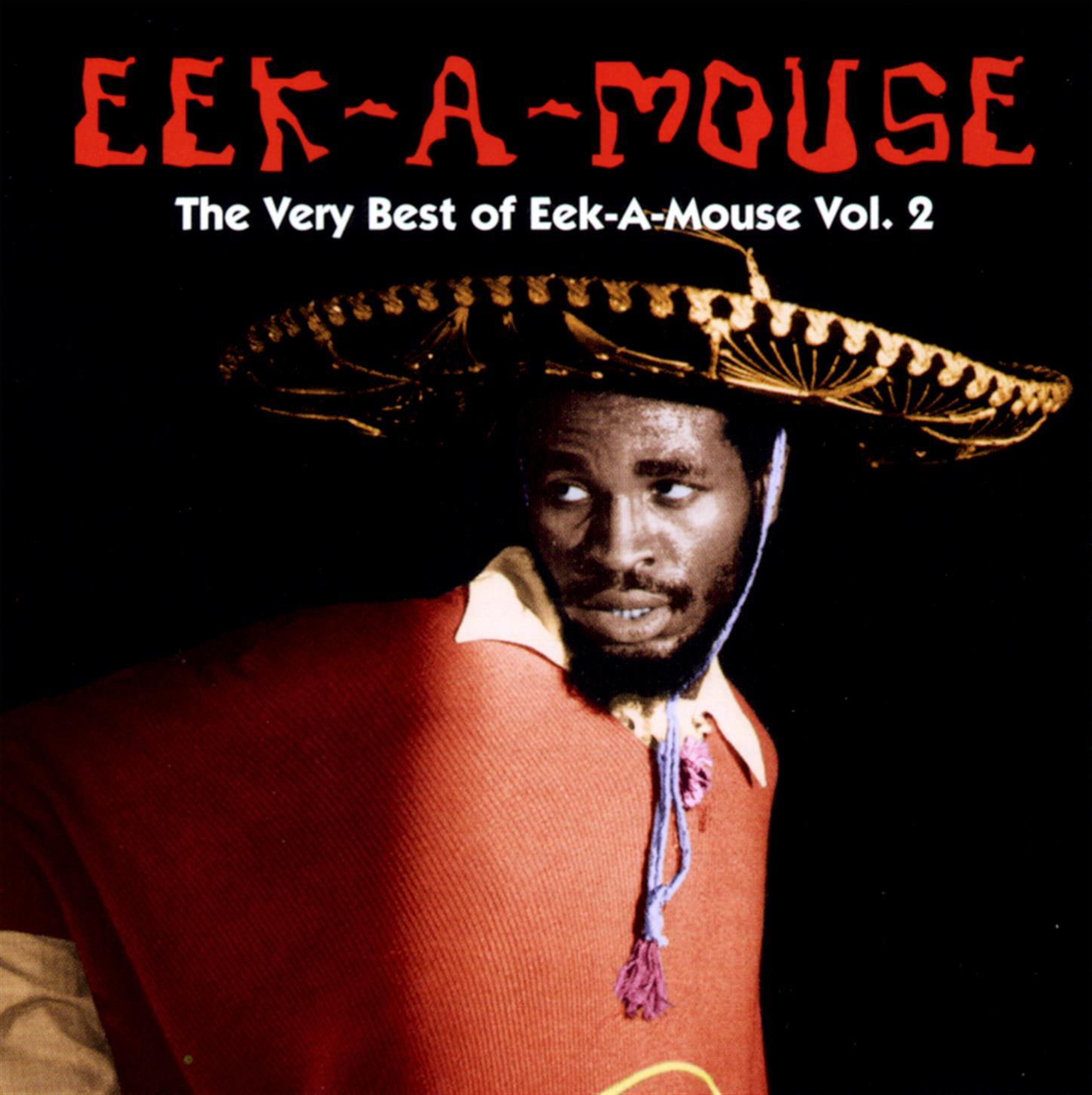 The Very Best Of Eek-A-Mouse Volume 2