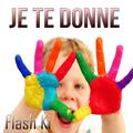 Je te donne