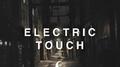 Electric Touch (Halcyon Remix)专辑