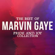 The Best Of Marvin Gaye (Pride And Joy Collection)