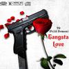 TD - Gangsta Love (feat. Lil Demon)