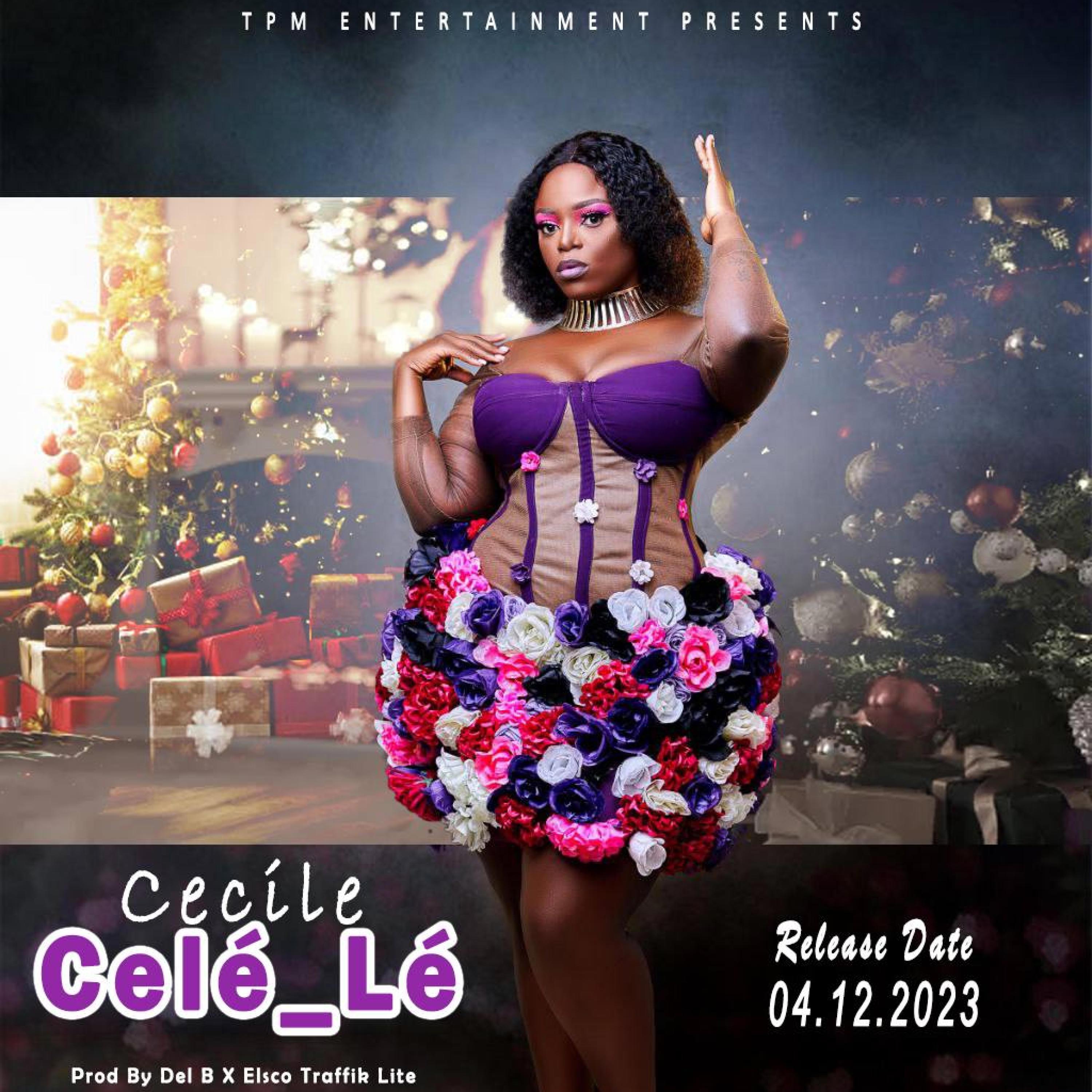 Cecile - Cele' Le'