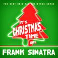 It's Christmas Time with Frank Sinatra