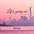 Life's going on(Prod.by Rating)