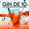 MC SONINHO - GIN DE 10