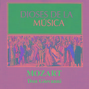 Dioses de la Música - Mozart - Don Giovanni