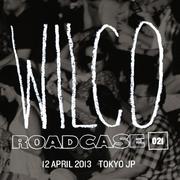Roadcase 021 - 2013-04-12  Tokyo, JP