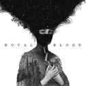Royal Blood专辑