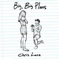 Big Big Plans - Chris Lane (unofficial Instrumental)