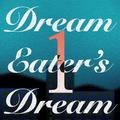Dream Eater's Dream 1