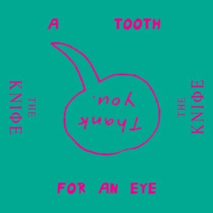 A Tooth For An Eye