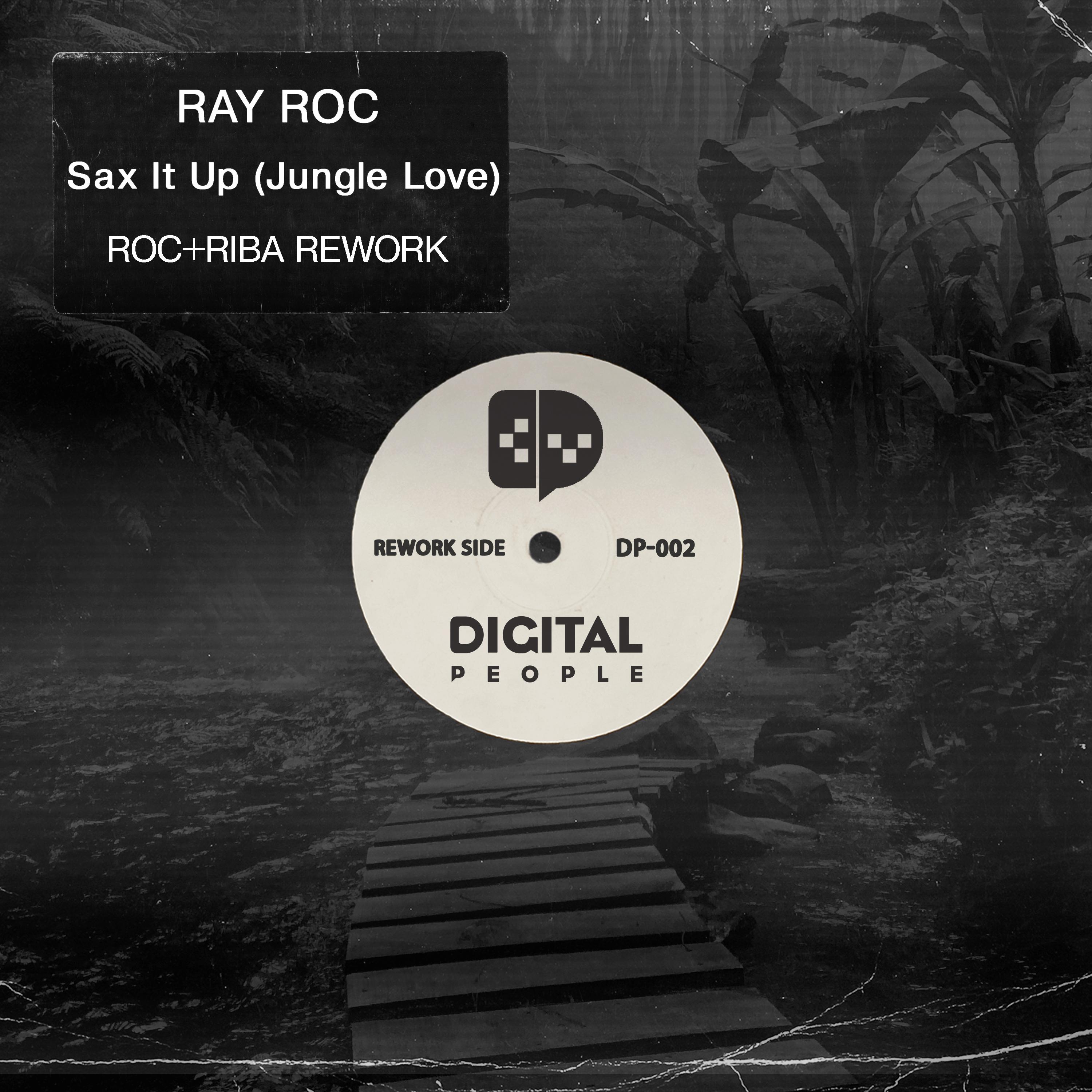 Sax it Up (Jungle Love) [Roc & Riba Rework]