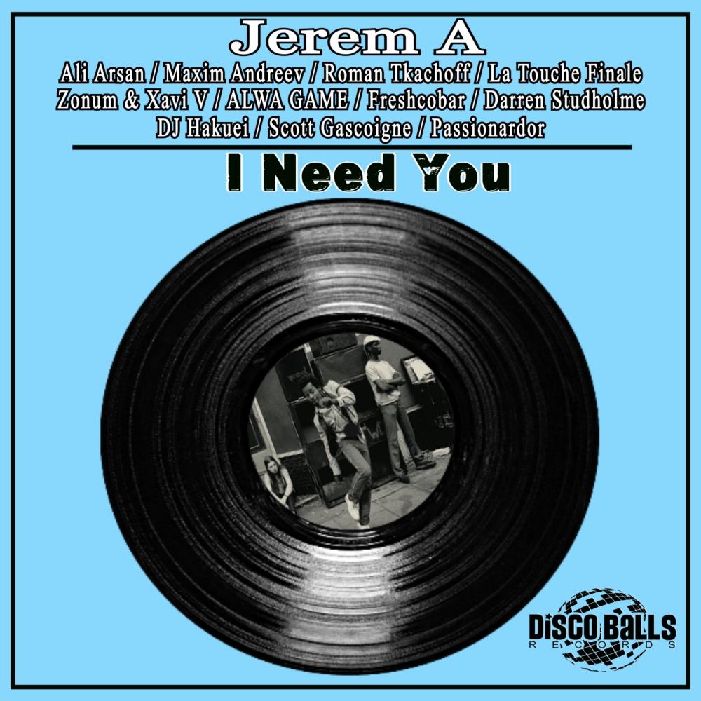 i need you (dj hakuei nu disco remix)