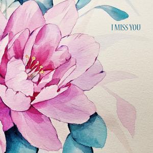 汤加丽 - I Miss You(原版立体声伴奏)版本2