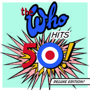 The Who Hits 50 (Deluxe Edition)