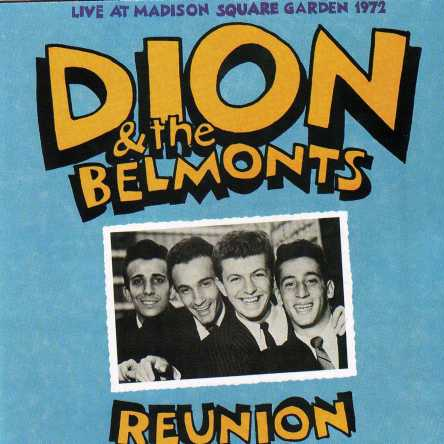 Dion & the Belmonts Live 1972