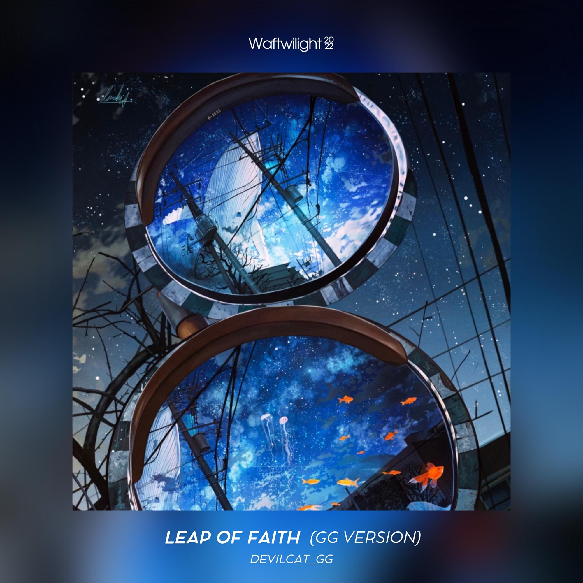 Leap of faith(GG Version)
