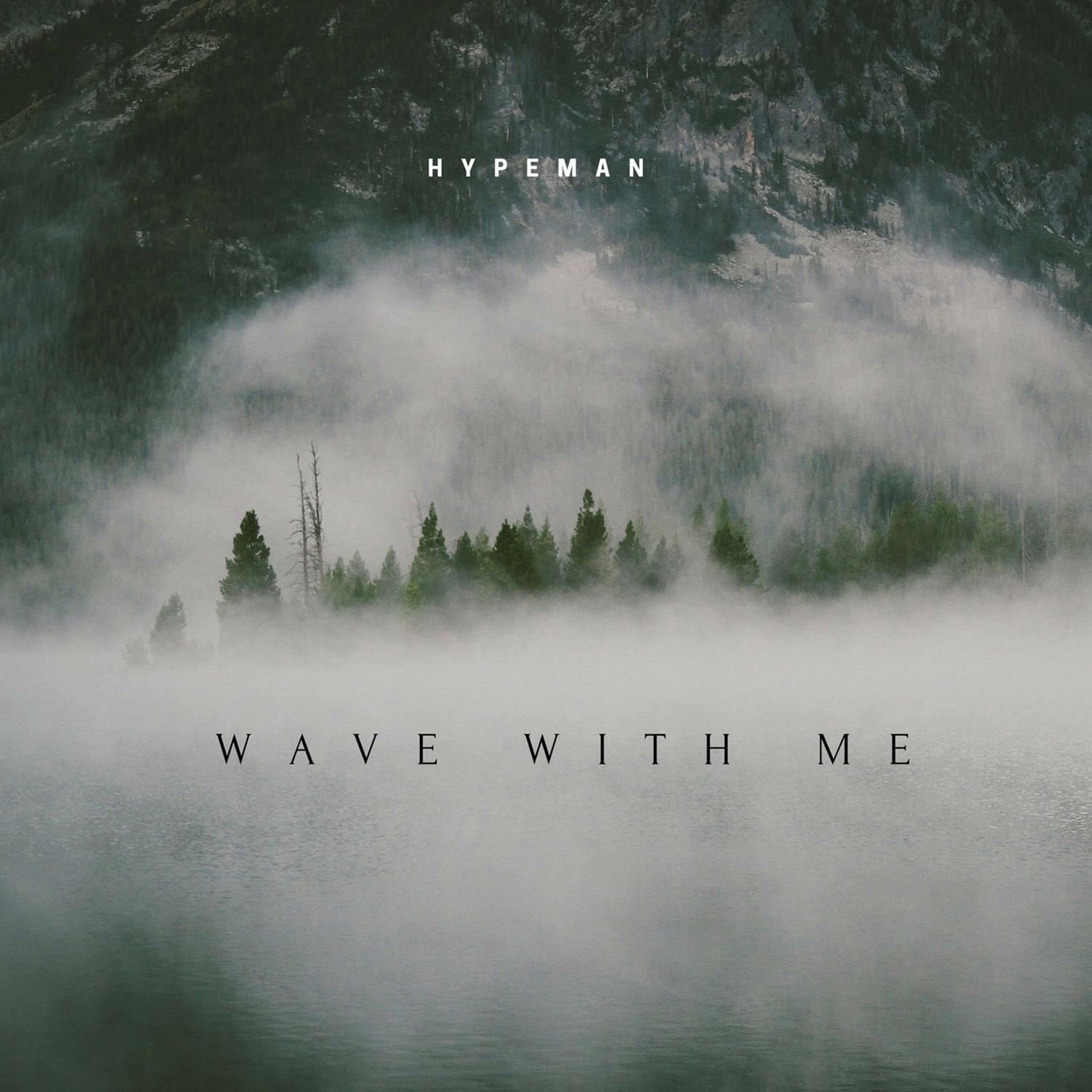 Wave With Me