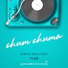 Ashu Kant - Chum Chuma