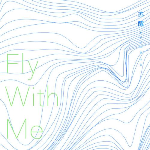 Fly With Me