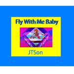 Fly With Me Baby（Prod. by Skrrr）专辑