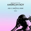 American Boy (Ash X Martin & Rami Remix)专辑