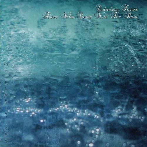 Those Who Come with the Rain