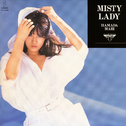 Misty Lady专辑