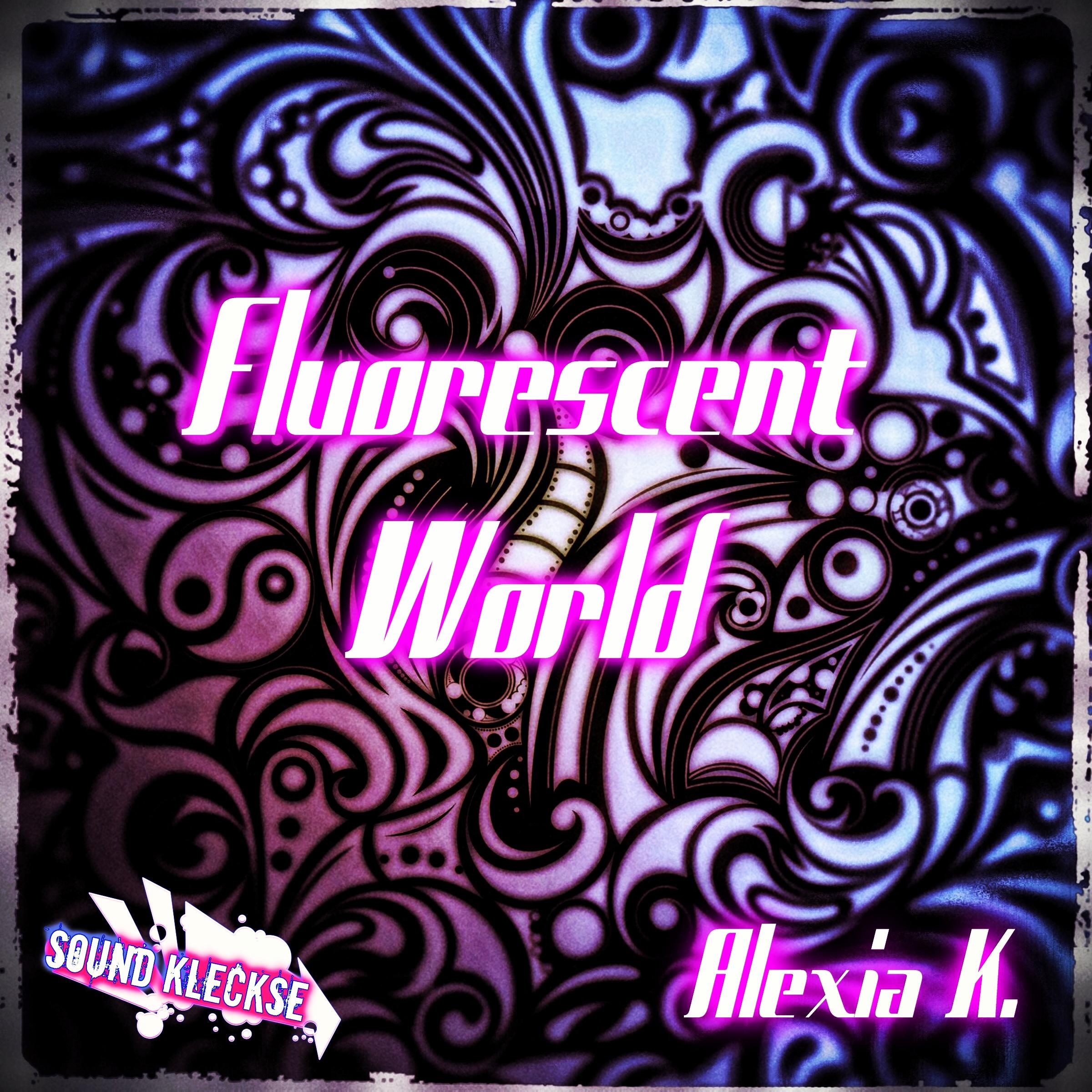 Fluorescent World
