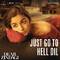 Just Go to Hell Dil (From "Dear Zindagi")专辑