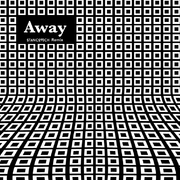 Away(Stancovich Remix)