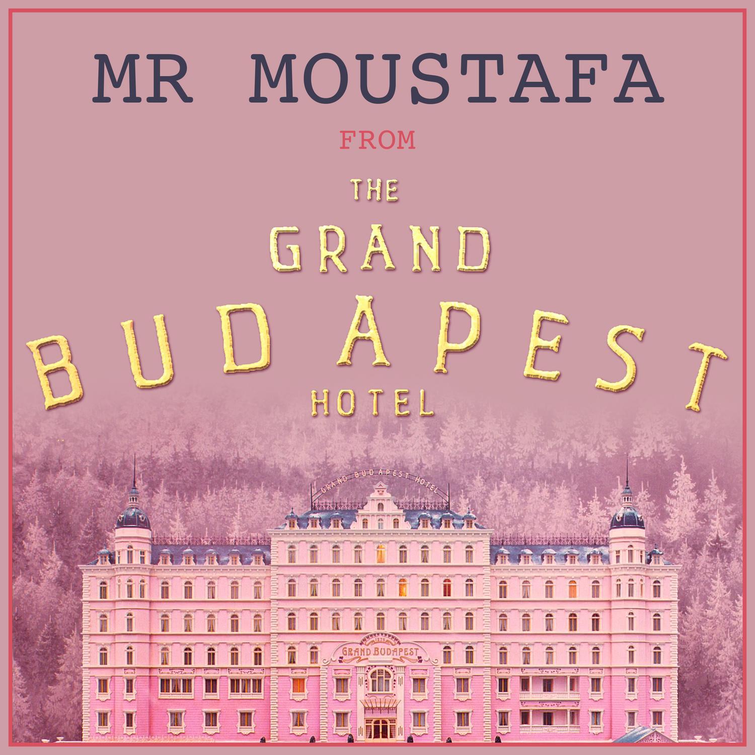 Mr Moustafa (From "The Grand Budapest Hotel")专辑