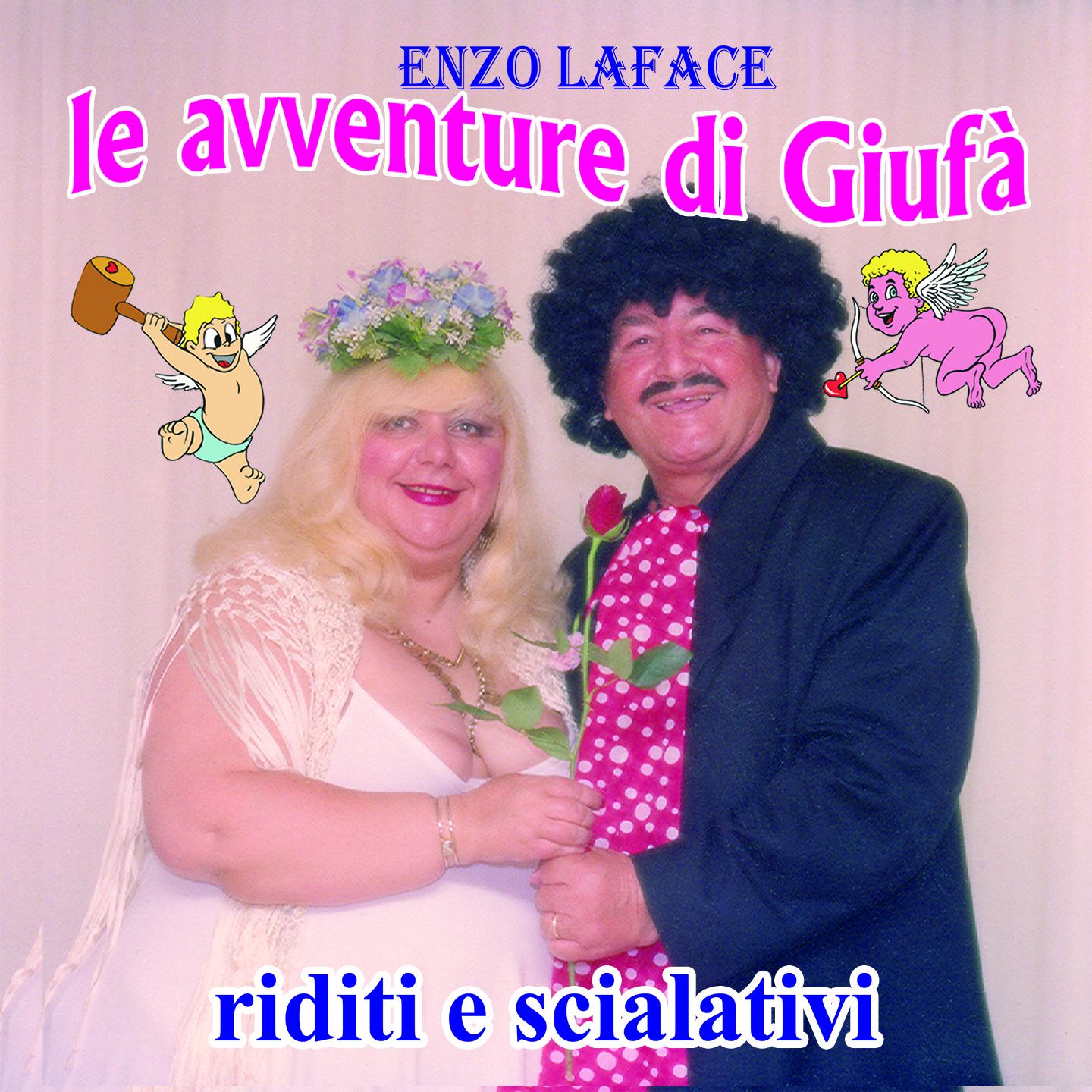 Le avventure di Giufà (Riditi e... Scialativi)