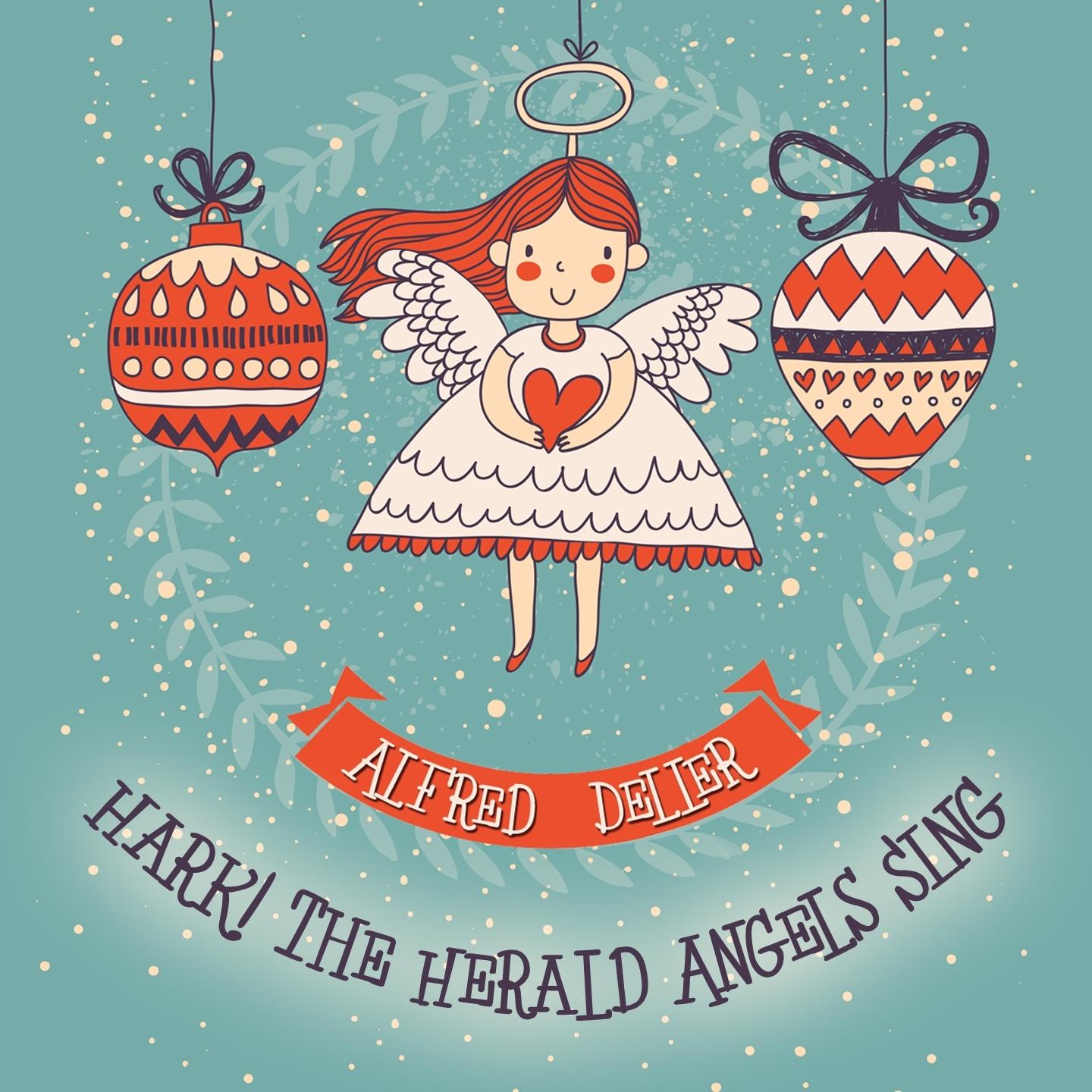 Hark! The Herald Angels Sing