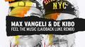Feel The Music (Laidback Luke Remix)专辑