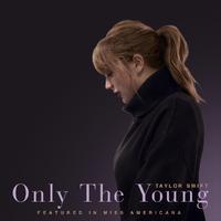 Only the Young - Taylor Swift (Miss Americana) (Karaoke Version) 带和声伴奏