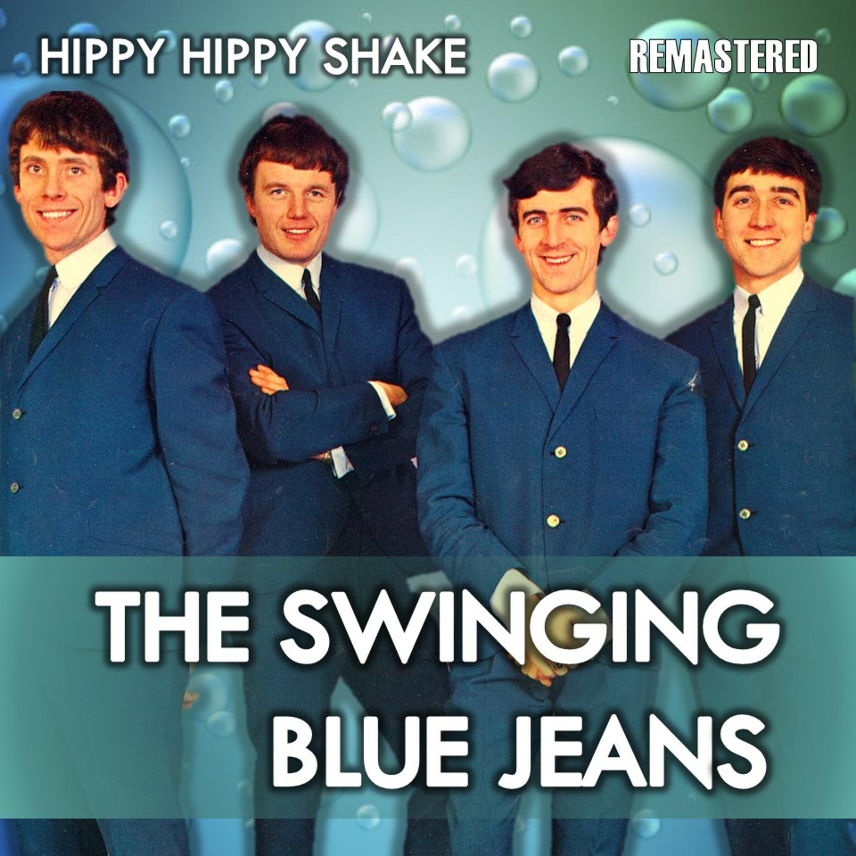 Hippy Hippy Shake (Remastered)