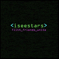 Filth Friends - Unite Digital Renegade (instrumental Version)