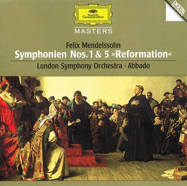 Mendelssohn: Symphonies Nos.1 & 5 "Reformation"专辑