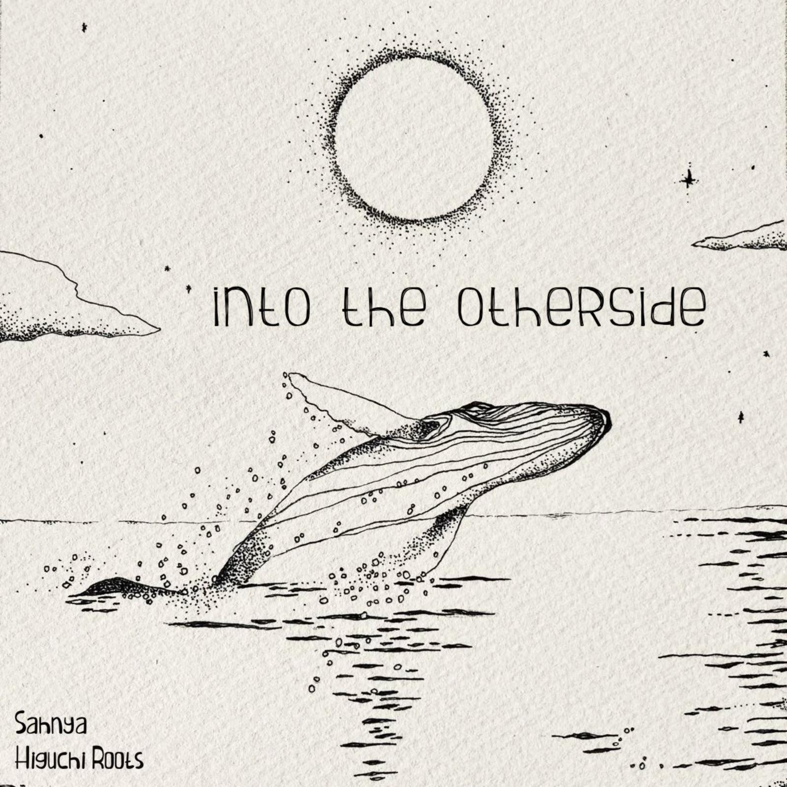 into the otherside (feat. Sahnya)