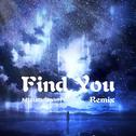 Find You(Remix)专辑