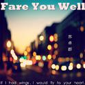 Fare you well专辑