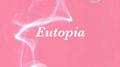 Eutopia专辑