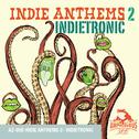 Indie Anthems, Vol. 2: Indietronic专辑