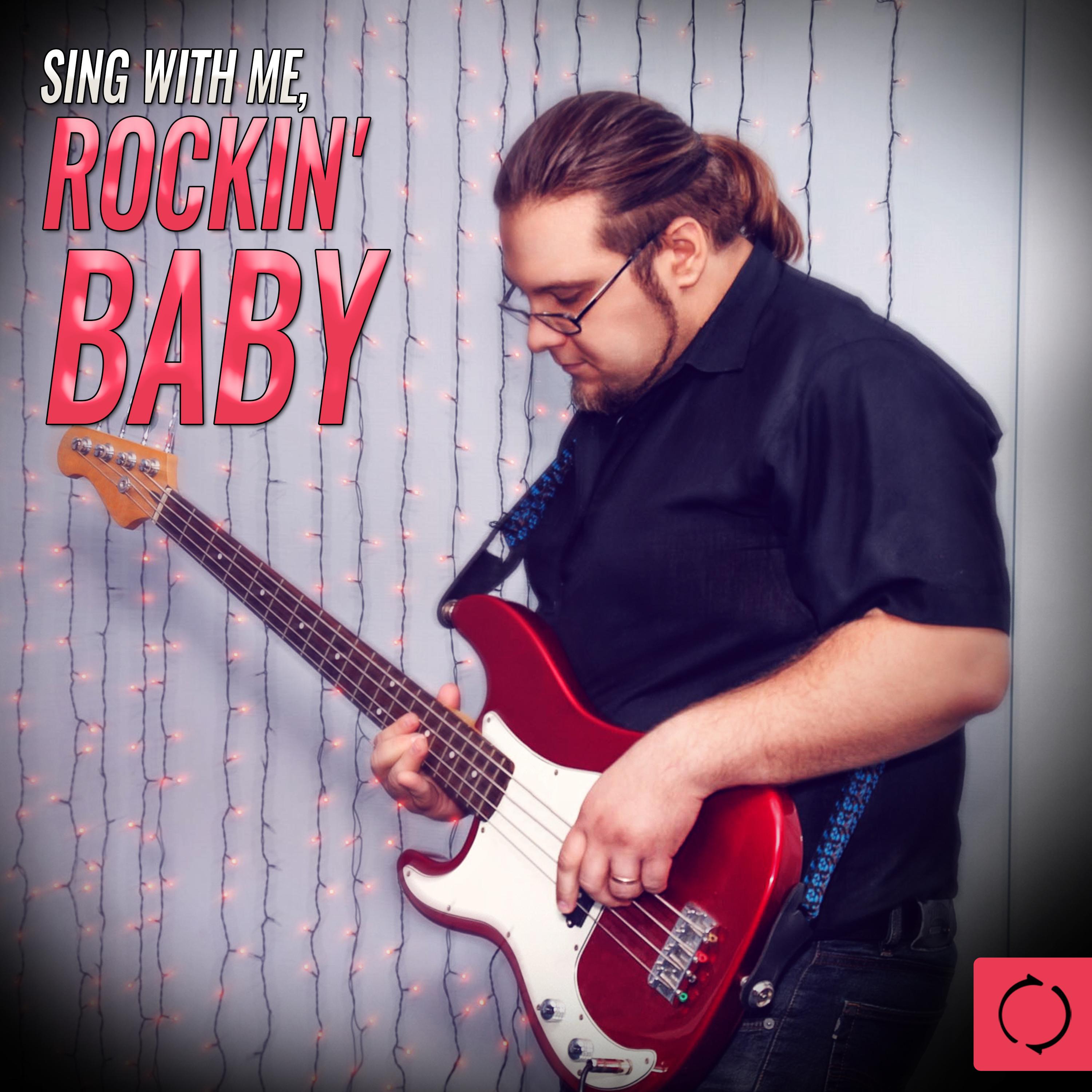 Sing with Me, Rockin' Baby专辑