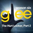 Glee: The Music, The Hurt Locker, Part 2