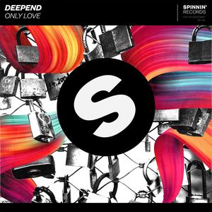 Deepend - Only Love (Plastik Funk Extended Mix) (Official Instrumental) 原版无和声伴奏 （升4半音）
