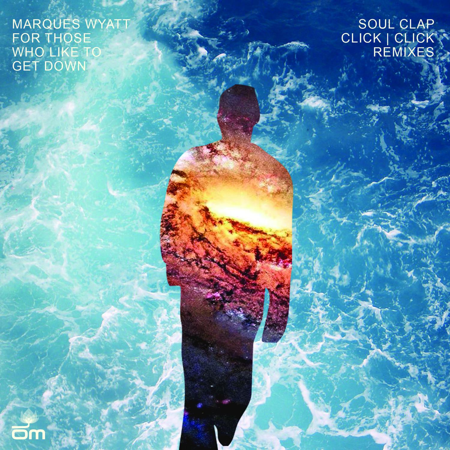 Marques Wyatt - For Those Who Like to Get Down (Soul Clap Acid Smoothout Remix)