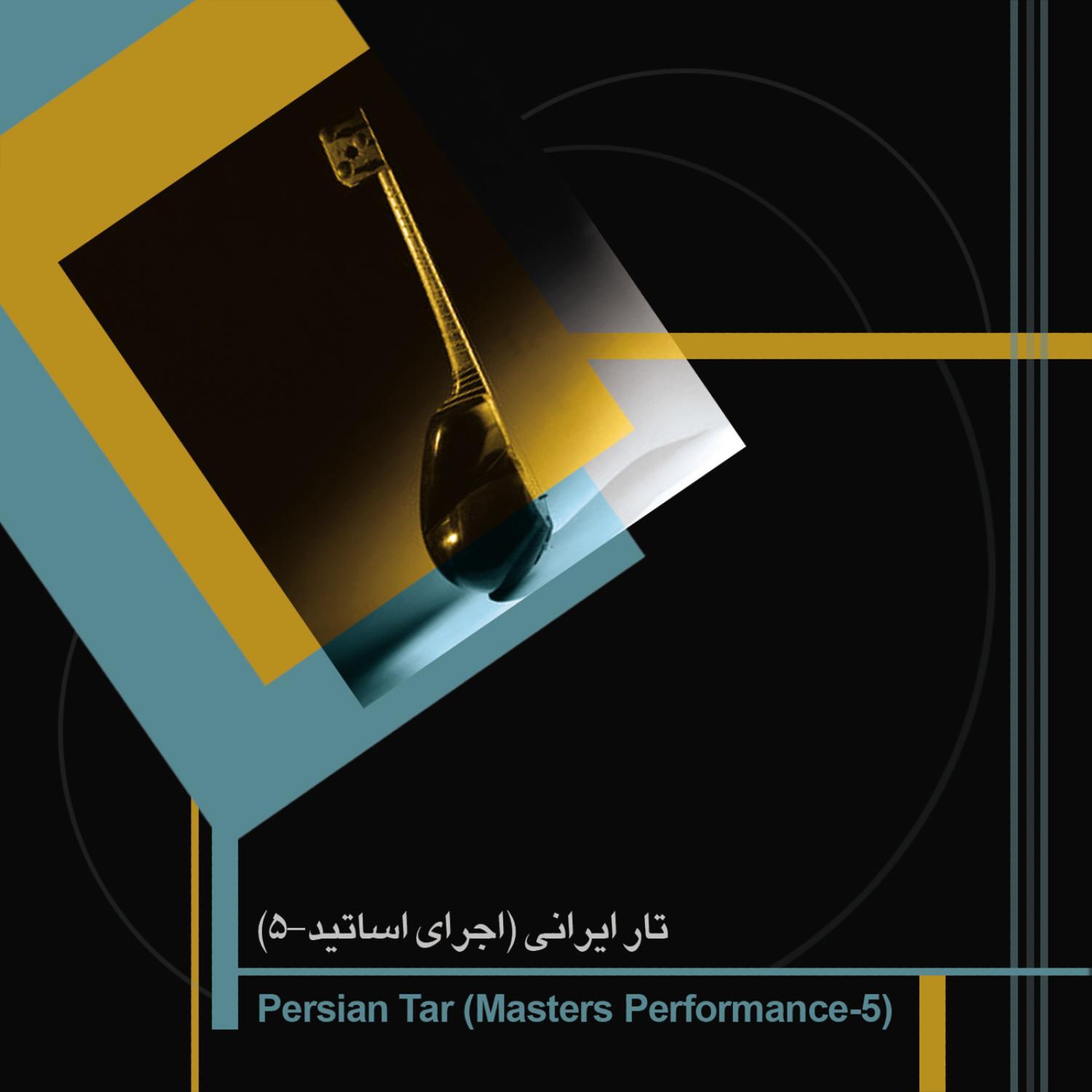 Persian Tar, Vol. 5
