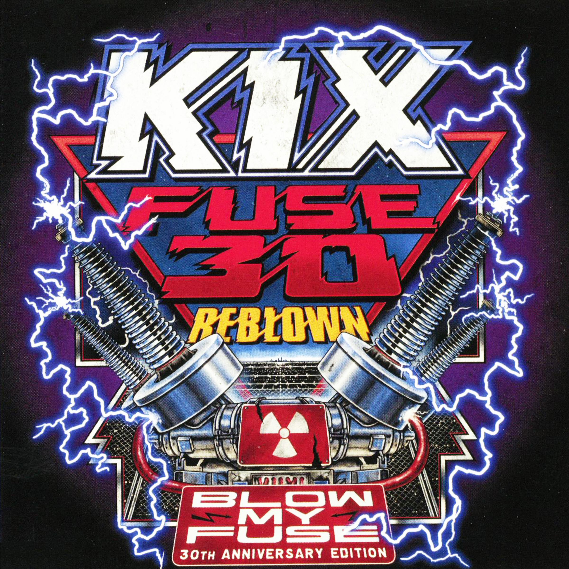 Fuse 30 Reblown (Blow My Fuse 30th Anniversary Special Edition)专辑